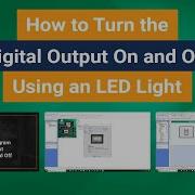 How To Wire And Program The Digital Output Using An LED Light