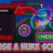 NEW MERGE A NUKE SCRIPT 2026 AUTO MERGE AUTO FARM AUTO RAID NO KEY