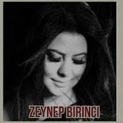 ZEYNEP BİRİNCi GİTME GİTME YANARIM