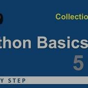 Python Beginners Tutorial Collections LIST Basic Programming 5