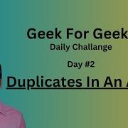 Geek For Geeks Daily Challenge Day 2 Finding Duplicates In An Array