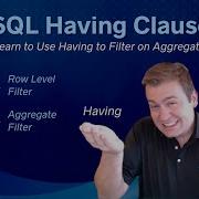 Advanced SQL Tutorial Having Clause