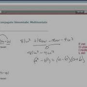 Multiplying Conjugate Binomials