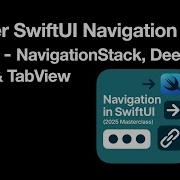 Introduction To SwiftUI NavigationStack DeepLinks And TabView 2025