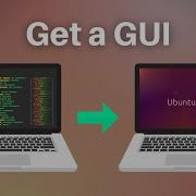 How To Install A GUI On Ubuntu Server