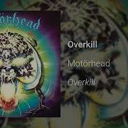 Motörhead Overkill Official Audio