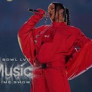 Rihanna S FULL Apple Music Super Bowl LVII Halftime Show
