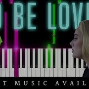 To Be Loved By Adele Easy Piano Tutorial