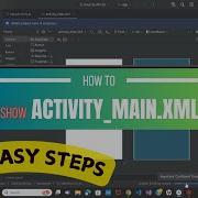 Fix Activity Main Xml Not Showing In Android Studio 2024