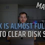 FIXED Mac Your Disk Space Is Almost Full