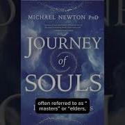 Journey Of Souls Summary