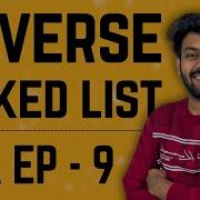 Reversing A Linked List Data Structures Ep 9 DS Mastery Code Io Tamil