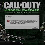 CoD Modern Warfare Remastered Fatal Error Create2dtexture Error Fix