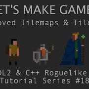 How To Make A Game 18 Tile Map Tile Set Implementation SDL2 Tutorial
