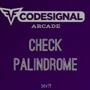 3 Check Palindrome Codesignal Solutions