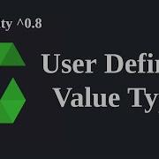User Defined Value Type Solidity 0 8