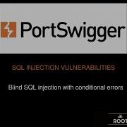 Blind SQL Injection With Conditional Errors