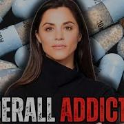 Inside An Adderall Addict S Brutal Life 28 Years Hooked Quitting Nearly Broke Me