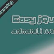 Easy JQuery Animate Method 10