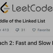 LeetCode Middle Of The Linked List Solution Explained Java