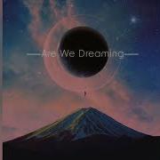 SWWARMS Ft Brooke Williams Are We Dreaming