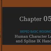 Maya Basic Biped Rigging Chapter 5