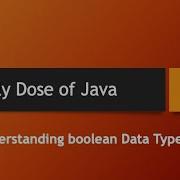 Daily Dose Of Java Part 16 Understanding Boolean Data Types