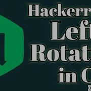 Left Rotation Hackerrank Solution In C BE A GEEK Hindi