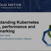 Understanding Kubernetes Design Performance And Benchmarking
