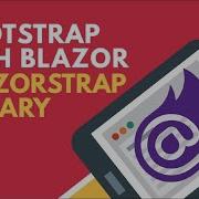 Apply Bootstrap On Blazor Framework BCL