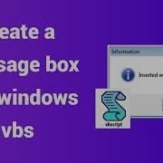 How To Create A Message Box In Windows Vbs