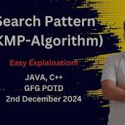Search Pattern KMP Algorithm GFG POTD 2nd Dec 2024 JAVA C