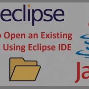 How To Open An Existing Java Project Using Eclipse IDE