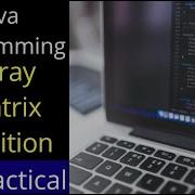 Java Programming Array Matrix Addition Practical