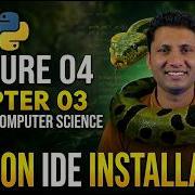 Class 10 Computer Science New Book 2026 Chapter 3 Python IDE Installation Lecture 4