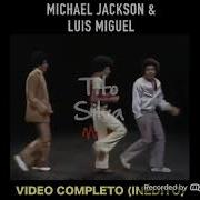 No Culpes A La Noche Luis Miguel Michael Jackson Cantando Juntos