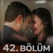 Uzak Şehir 42 Bölüm