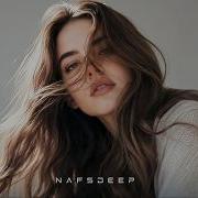 NAFSDEEP Out Of My Mind Original Mix