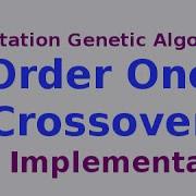 Genetic Algorithms 19 30 Java Implementation Of Order One Crossover