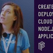 Create And Deploy Cloud Native Node Js Applications London Node User Group October 2018