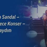 Mustafa Sandal 360 Derece Konser Ben Olsaydım