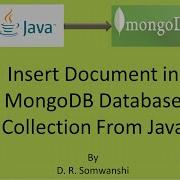 How To Insert Document Into MongoDB Database Collection From Java Using Maven Repository