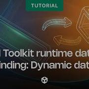 Привязка данных в UI Toolkit во время выполнения Динамические данные