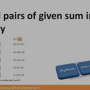 19 PIH Find All Pairs Of Given Sum In An Array Of Integers