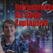 Infrastructure As Code Explained IAC Explained For Beginners