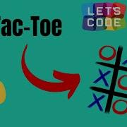 How To Code Tic Tac Toe Game In Python Part 1 Python Project Ideas
