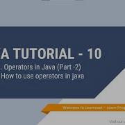 Java For Beginners Operators In Java Part 2 How To Use Operators In Java