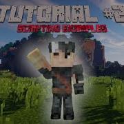 Custom NPCs Tutorial 2 Scripting Examples