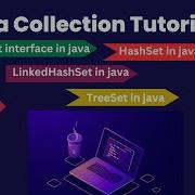 Set Interface In Java HashSet In Java LinkedHashSet In Java TreeSet In Java