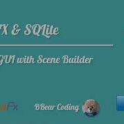02 1 JavaFXandSQLite Design GUI With SceneBuilder